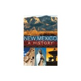 New Mexico: A History