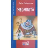 NEGHINITA. POVESTIRI SI POVESTI-BARBU DELAVRANCEA-247235