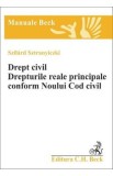 Drept Civil. Drepturile reale principale conform noului cod civil - Szilard Sztranyiczki