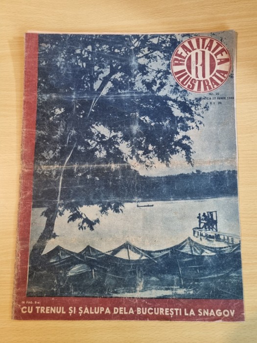 realitatea ilustrata 27 iunie 1948-cu trenul si salupa de la bucuresti la snagov