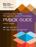 A Guide to the Project Management Body of Knowledge (Pmbok(r) Guide) - Seventh Edition and the Standard for Project Management (German)