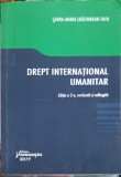 Drept International Umanitar - Laura Maria Craciuneanu Tatu, Ed. Hamangiu, 2019, 307 pagini