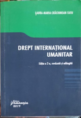DREPT INTERNATIONAL UMANITAR-LAURA MARIA CRACIUNEANU TATU-255724 foto