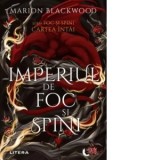 Imperiul de foc si spini. Seria Foc si spini. Cartea intai - Monica Grecu, Marion Blackwood