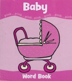 Baby. Word Book