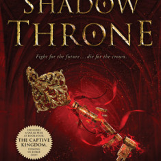 The Shadow Throne: Book 3 of the Ascendance Trilogy