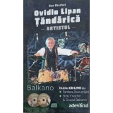 OVIDIU LIPAN TANDARICA - ARTISTUL (CD 2 + CARTEA)-DAN EBERHAT-248864