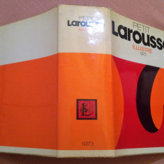 Petit Larousse Illustre. Editia 1973 - Librairie Larousse, Paris