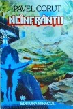 Pavel Corut - Neinfrantii (1994)