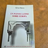 Un puente latino sobre Europa - Silvia Marcu