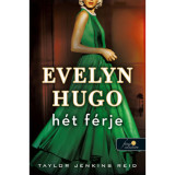 Evelyn Hugo h&eacute;t f&eacute;rje - Taylor Jenkins Reid