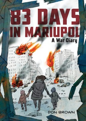 82 Days in Mariupol: A War Diary foto