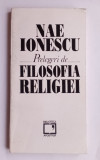 Nae Ionescu - Prelegeri de Filosofia Religiei
