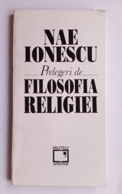Nae Ionescu - Prelegeri de Filosofia Religiei foto