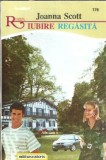 Iubire regasita - Joanna Scott, Roman Editura Alcris 1982