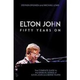 Elton John : Fifty Years On