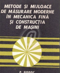 Metode si mijloace de masurare moderne in mecanica fina si constructia de masini foto