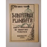 Prof. Borca Traian (dedicație) - M&acirc;năstirea Plumbuita: schiță monografică de orientare turistică