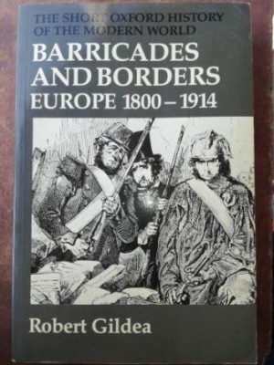 Barricades and borders Europe- Robert Gildea foto