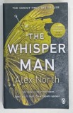 THE WHISPER MAN by ALEX NORTH , 2019