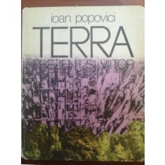 Terra. Prezent si viitor- Ioan Popovici
