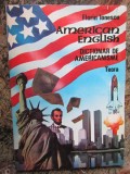 DICTIONAR DE AMERICANISME-FLORIN IONESCU