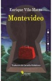 Montevideo - Enrique Vila-Matas