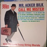 Disc Vinil Mr. Acker Bilk- With The Leon Young String Chorale - Call Me Mister-ATCO Records- 33-158