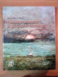 PEISAJUL IMPRESIONIST IN PICTURA DIN ROMANIA de MIRCEA DEAC , Bucuresti 2009