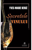 Secretele vinului - Yves-Marie Berce