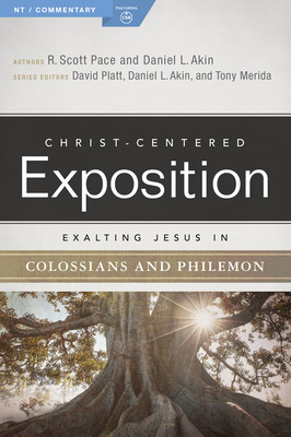Exalting Jesus in Colossians &amp;amp; Philemon foto