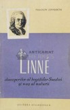 Cumpara ieftin Linne, descoperitor al bogatiilor Suediei si nas al naturii - 1959 - Per Olov Zennstrom (N10)