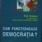 Cum functioneaza democratia? Traditii civice ale Italiei Moderne R. D. Putnam