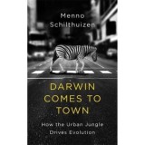 Darwin Comes to Town