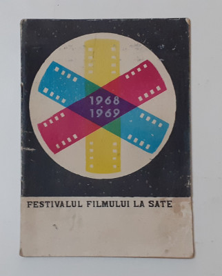 Brosura Reclama Festivalul Filmului La Sate Stagiunea 1968 - 1969 VEZI DESCRIERE foto