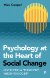 The Politics of Blame and Understanding: Psychology, Radical Acceptance, and Social Change