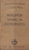 Indicator tehnic in constructii (Asquini, Editie 1938)