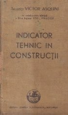 Indicator tehnic in constructii (Asquini, Editie 1938) foto