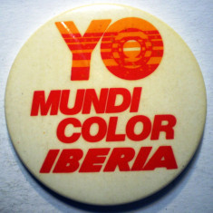 I.254 INSIGNA AVIATIE LINII AERIENE IBERIA AIRLINES YO MUNDI COLOR 55mm