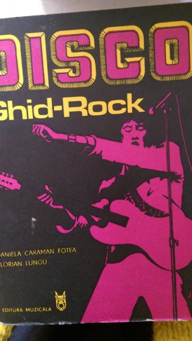 Disco ghid rock Florian Lung,u Daniela Caraman Fotea 1979