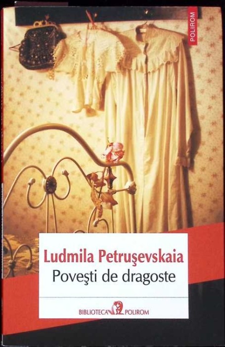 POVESTI DE DRAGOSTE-LUDMILA PETRUSEVSKAIA-271722