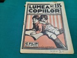 REVISTA LUMEA COPIILOR *ANUL III / NR. 135/1924/G. FILIP EDITOR* DESENE DE MURNU