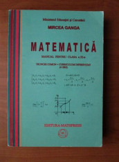 Mircea Ganga - Matematica, manual pentru clasa a XI-a foto