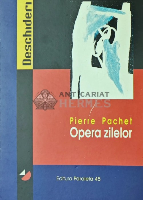 Opera zilelor - 1992 - Pierre Pachet (Y221)