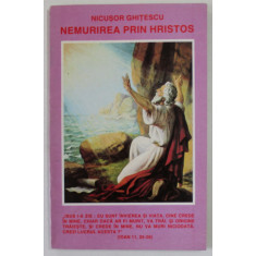 NEMURIREA PRIN HRISTOS de NICUSOR GHITESCU , 1995