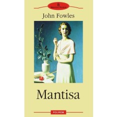 Mantisa - John Fowles