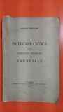 Incercare critica - Scarlat Struteanu, cu dedicatia autorului