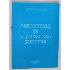 CONCEPEREA SI ELABORAREA ZIARULUI de MARIA STANCAN , 2003