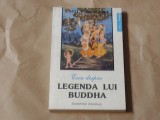 EMILE SENART - ESEU DESPRE LEGENDA LUI BUDDHA