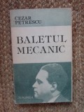 Baletul mecanic- Cezar Petrescu